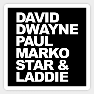 David, Dwayne, Paul, Marko, Star & Laddie - The Lost Boys Sticker